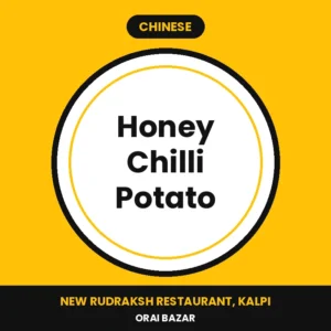 Honey Chilli Potato